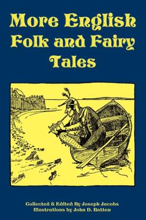 More English Folk and Fairy Tales de Joseph Jacobs