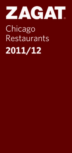 2011/12 Chicago Restaurants de Zagat Survey