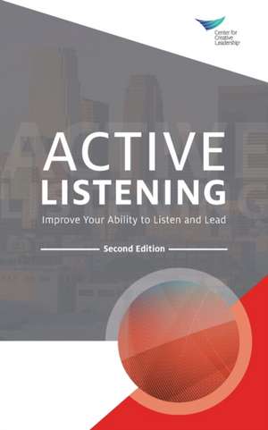 Active Listening de Center for Creative Leadership