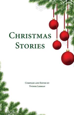 Christmas Stories de Yvonne Lehman