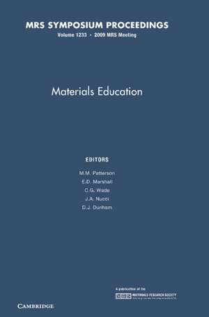 Materials Education: Volume 1233 de M. M. Patterson