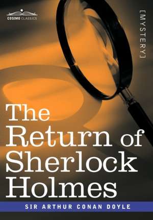 The Return of Sherlock Holmes de Arthur Conan Doyle