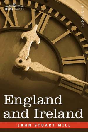 England and Ireland de John Stuart Mill