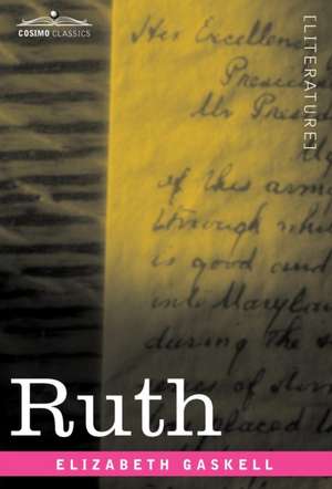 Gaskell, E: Ruth