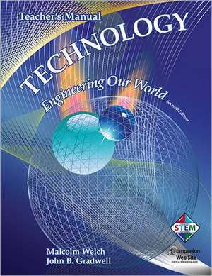 Technology: Engineering Our World de Malcolm Welch