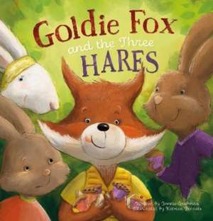 Goldie Fox and the Three Hares de Bonnie Grubman