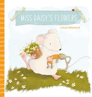 Miss Daisy's Flowers de Wina Eberhard