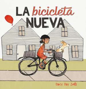 La Bicicleta Nueva de Darcy Day Zoells