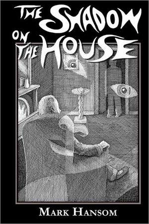 The Shadow on the House: Barbie and Ken Meet Sherlock Holmes de Mark Hansom