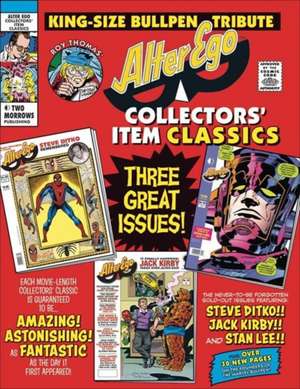 Alter Ego Collectors' Item Classics de Roy Thomas