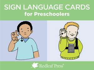 Sign Language Cards for Preschoolers de Redleaf Press