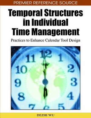 Temporal Structures in Individual Time Management de Dezhi Wu