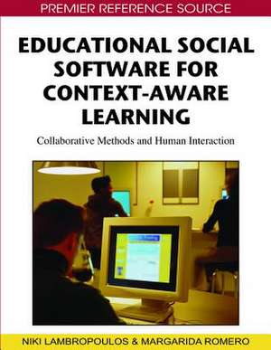 Educational Social Software for Context-Aware Learning de Niki Lambropoulos