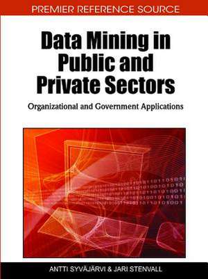 Data Mining in Public and Private Sectors de Jari Stenvall