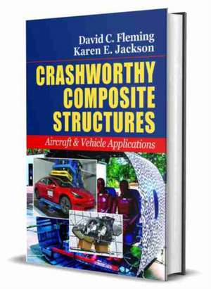 Crashworthy Composite Structures de Karen E. Jackson