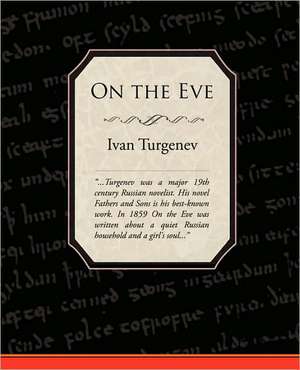 On the Eve de Ivan Sergeevich Turgenev