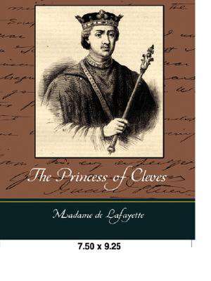 The Princess of Cleves de Madame de Lafayette