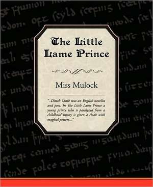 The Little Lame Prince de Miss Mulock