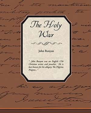 The Holy War de John Bunyan