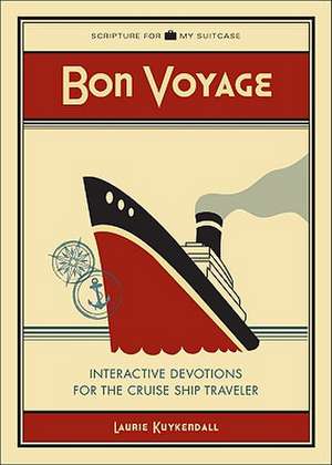 Bon Voyage de Laurie Kuykendall