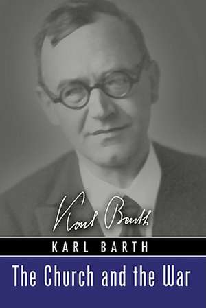 The Church and the War de Karl Barth