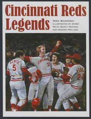 Cincinnati Reds Legends de Mike Shannon