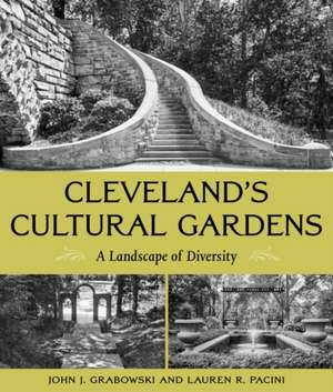 Cleveland's Cultural Gardens de John J Grabowski