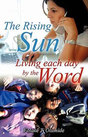 The Rising Sun de Folake T. Olumide