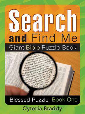 Search and Find Me Giant Bible Puzzle Book de Cyteria Braddy