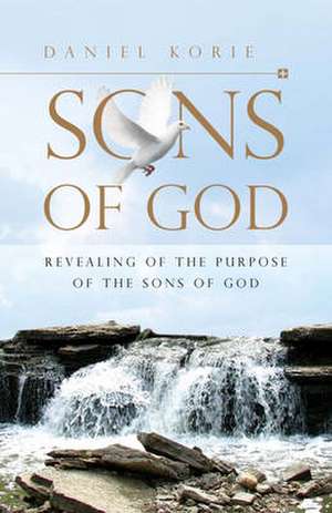 Sons of God de Daniel Korie