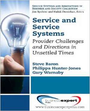 Service and Service Systems de Steve Baron