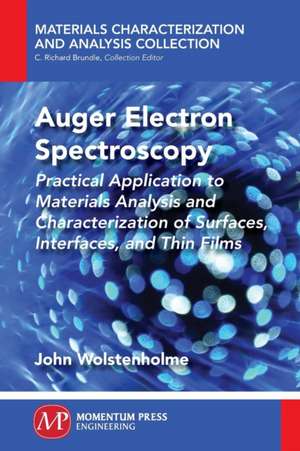 Auger Electron Spectroscopy de John Wolstenholme