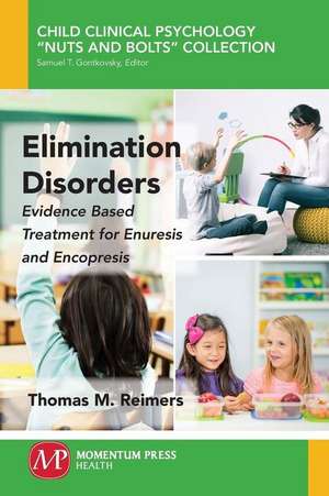 Elimination Disorders de Thomas M. Reimers