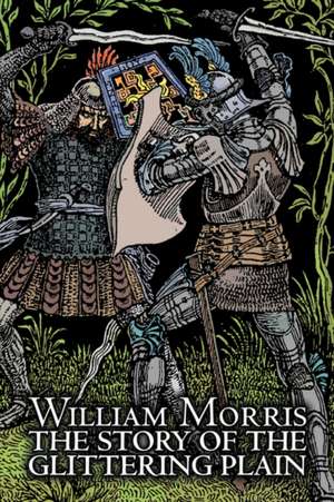 The Story of the Glittering Plain de William Morris