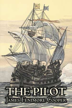 The Pilot de James Fenimore Cooper