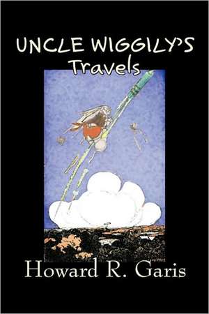 Uncle Wiggily's Travels de Howard R. Garis