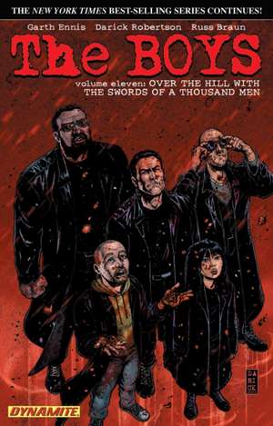 The Boys Volume 11: Over the Hill with the Swords of a Thousand Men de Garth Ennis