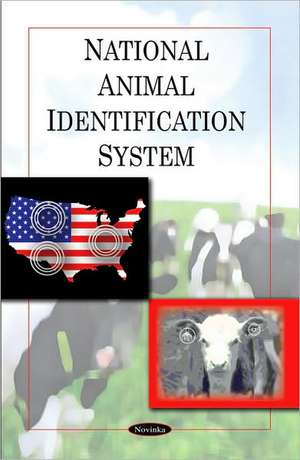 National Animal Identification System de Government Accountability Office