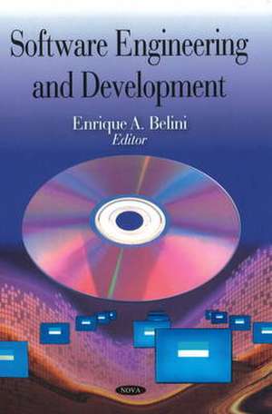 Software Engineering and Development de Enrique A. Belini