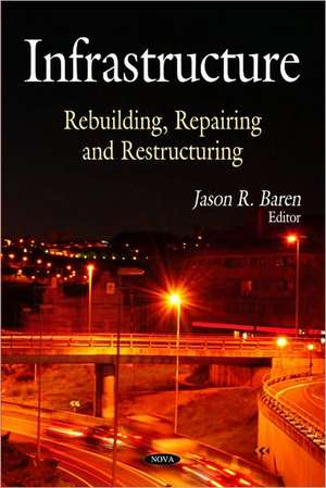 Infrastructure de Jason R. Baren