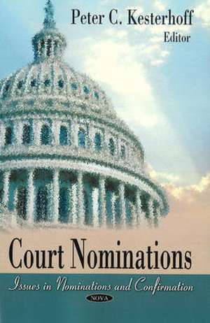 Court Nominations de Peter C. Kesterhoff