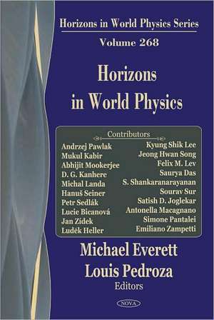 Horizons in World Physics de Michael Everett