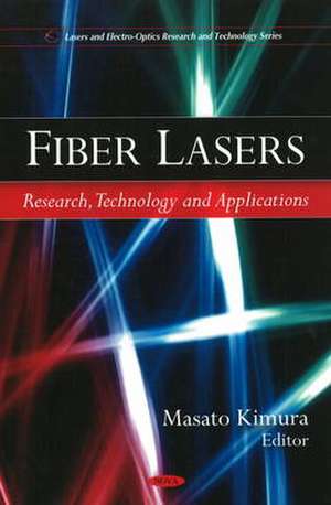 Fiber Lasers de Masato Kimura