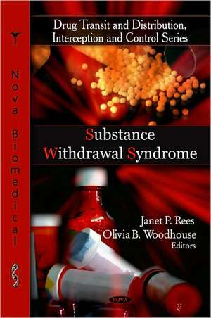 Substance Withdrawal Syndrome de Janet P. Rees