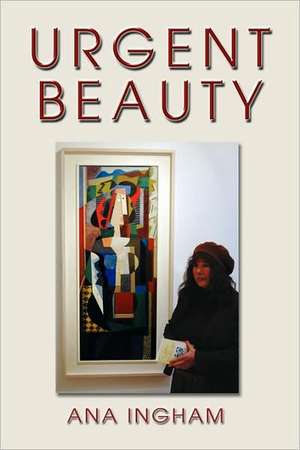 Urgent Beauty de Ana Ingham