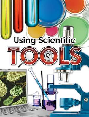 Using Scientific Tools de Susan Meredith