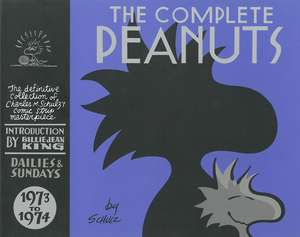 The Complete Peanuts 1973-1974 de Charles M Schulz