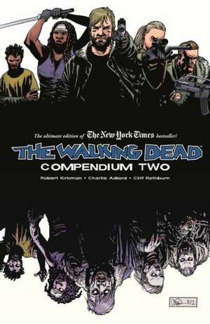 The Walking Dead Compendium Volume 2 de Robert Kirkman