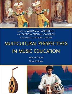 Multicultural Perspectives in Music Education, Volume Three