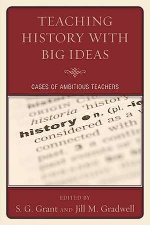 Teaching History with Big Ideas